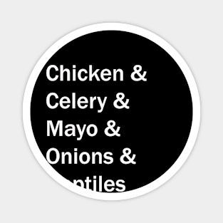 Reptilian Overlord Chicken Salad Magnet